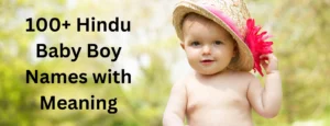 Hindu Baby Boy Names with Meaning