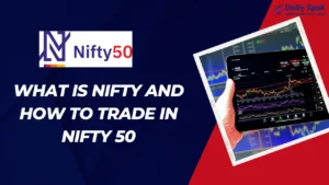 How to Trade in Nifty 50