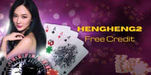 HengHeng2 Free Credit - Daily Spok