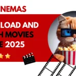 MKVCinemas: Download and Watch Movies HD in 2025