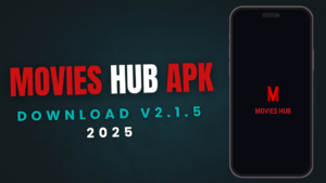 Movies Hub APK